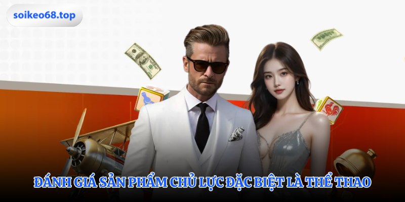 Tổng quan các sảnh cược đẳng cấp MAY88