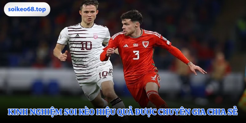 Chiến thuật soi kèo được các chuyên gia áp dụng